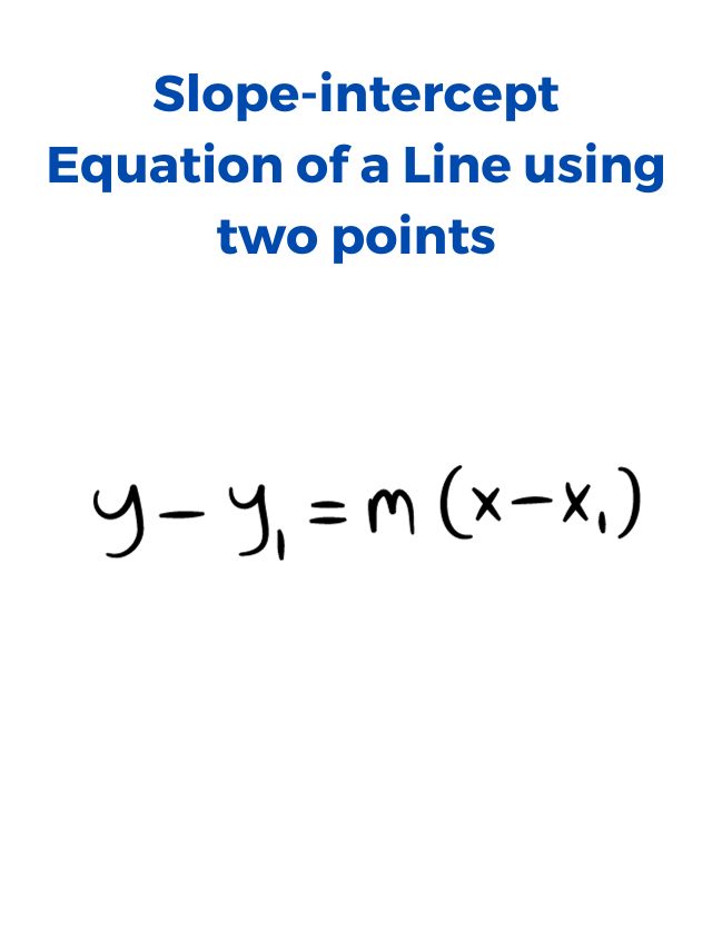 Slope Intercept Equation Of A Line Using Two Points Etutorworld 4153