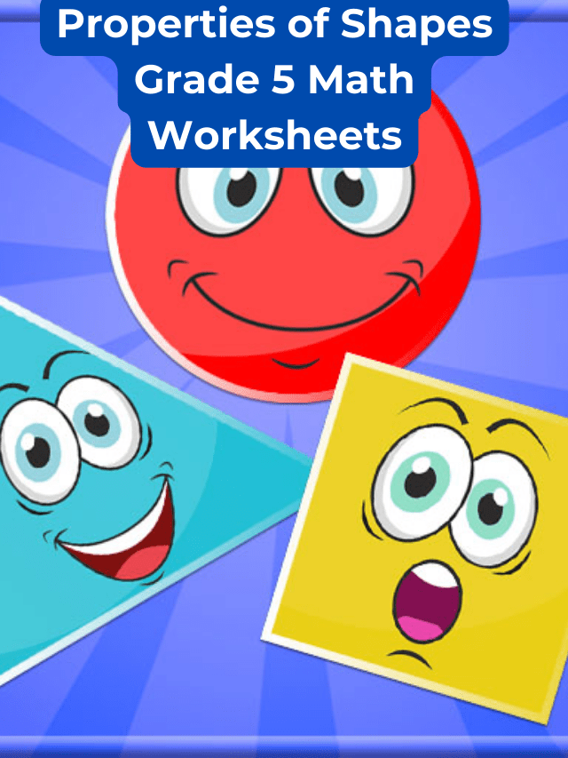 Properties of Shapes Grade 5 Math Worksheets