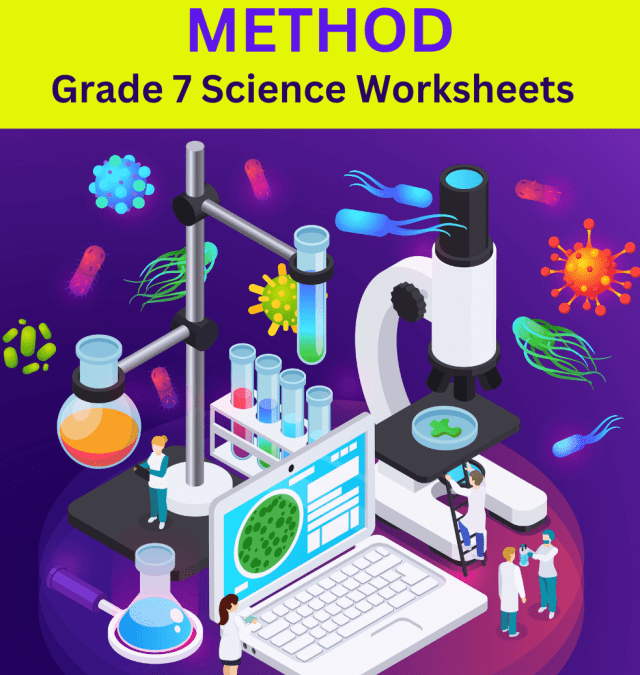 The Scientific Method : 7 Steps, Worksheet, & Examples    Grade 7 Science Worksheets