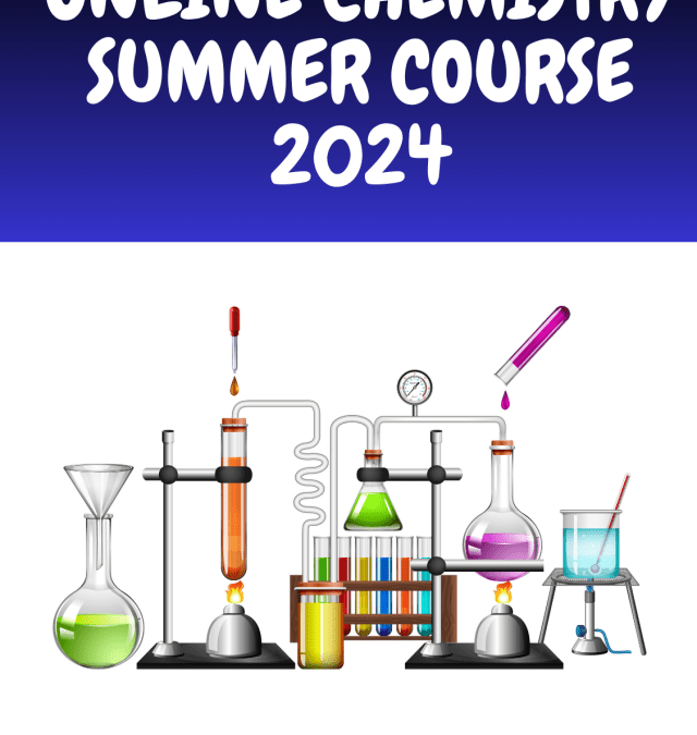 Online Chemistry Summer Course 2024