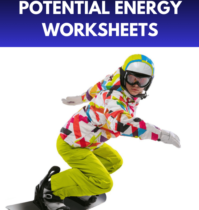 Kinetic and Potential Energy Worksheets