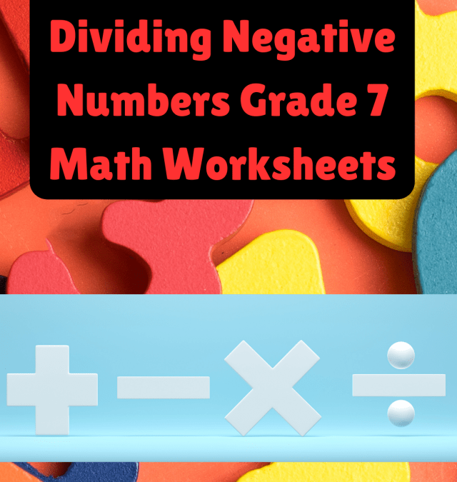 Multiplying And Dividing Negative Numbers