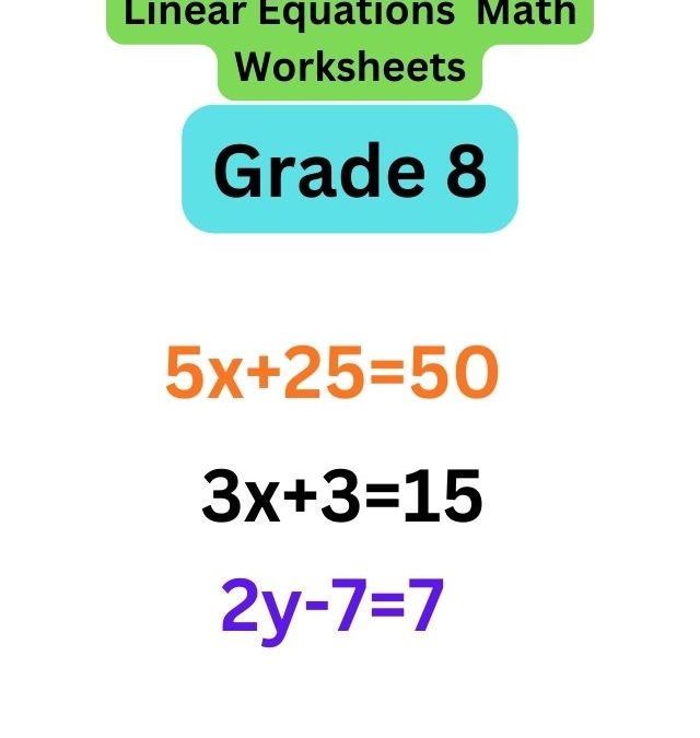 Linear Equations Grade 8 Math Worksheets