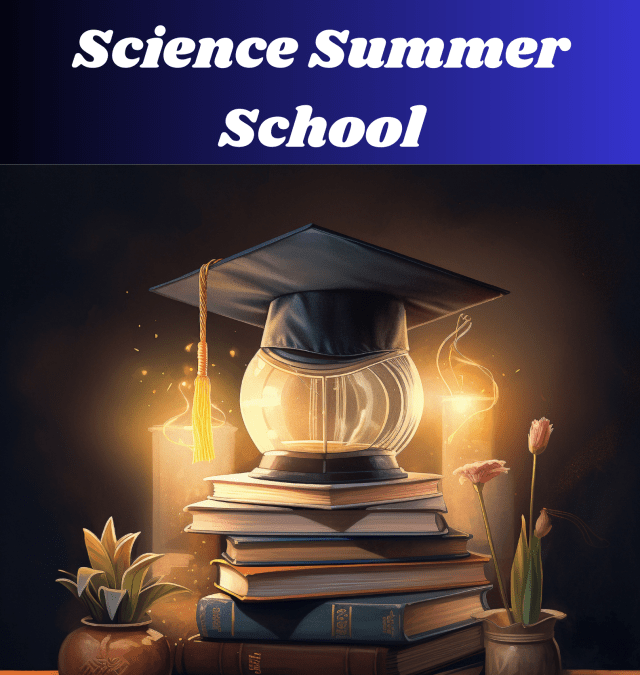 Enroll Now for Science Summer School