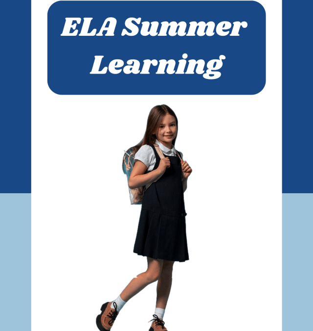 ELA Level 1 Summer Programs: Where Creativity Meets Learning!